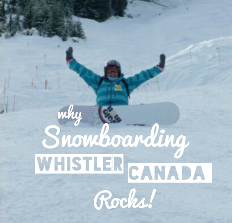 TRAVEL | 10 Reasons Why Whistler Blackcomb in Canada is Awesome (& You Should Totally Go There)